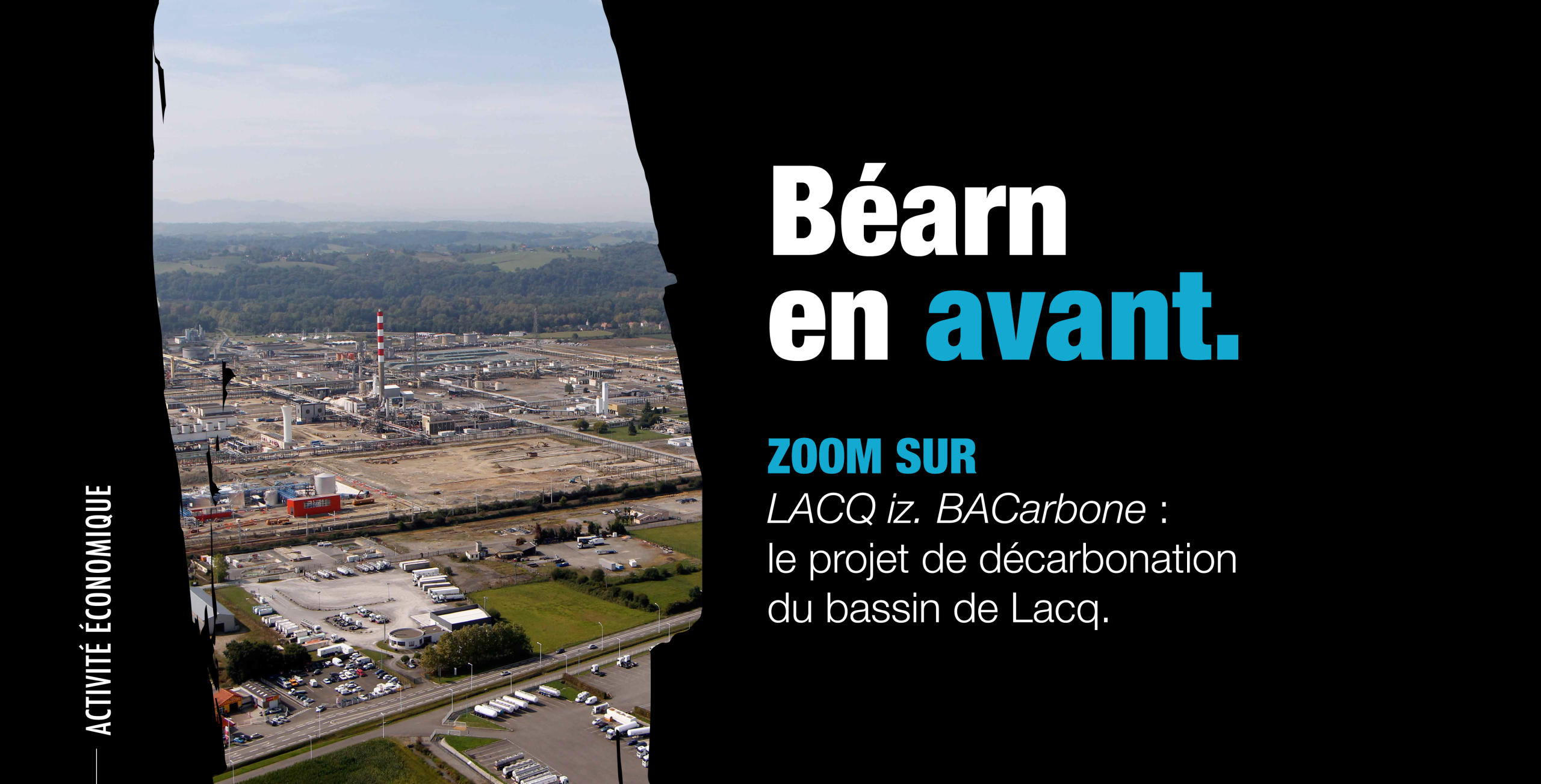 Béarn en avant – Le bassin de Lacq, pilote de l’industrie bas carbone