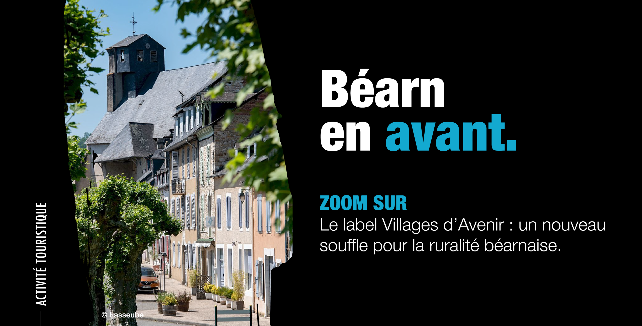 Béarn en avant – Le label Villages d’Avenir dans le Béarn