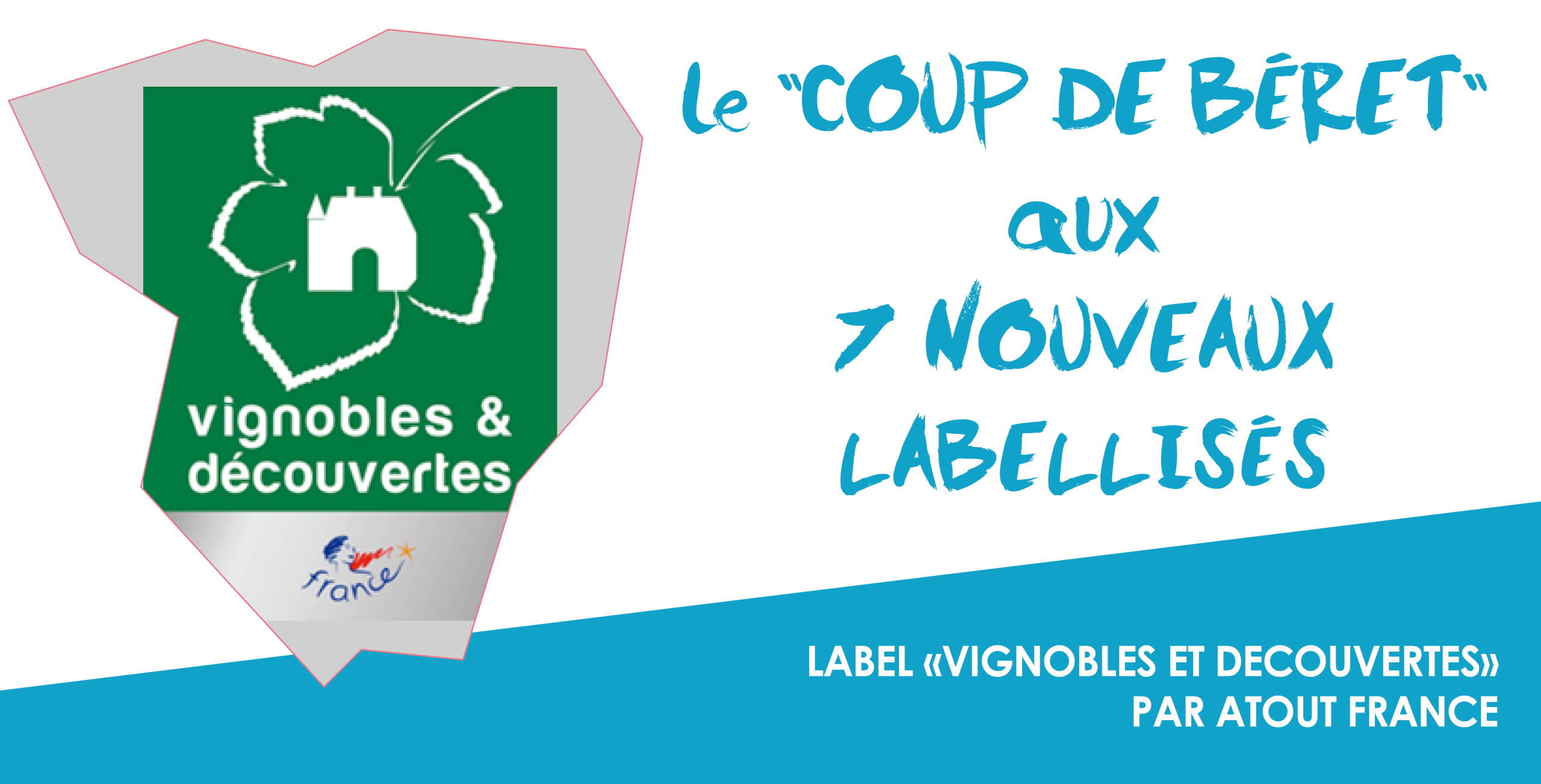 Coup de béret aux labellisés Vignobles&Découvertes