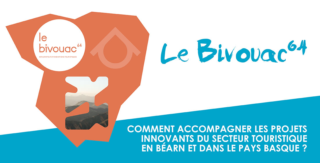 Attractivité touristique : le Bivouac 64