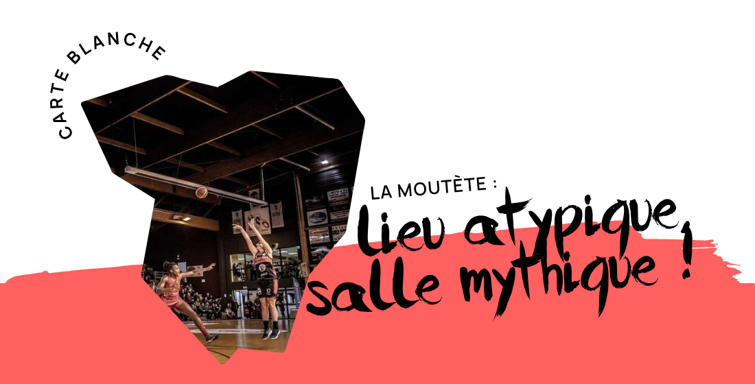 La Moutète : lieu atypique