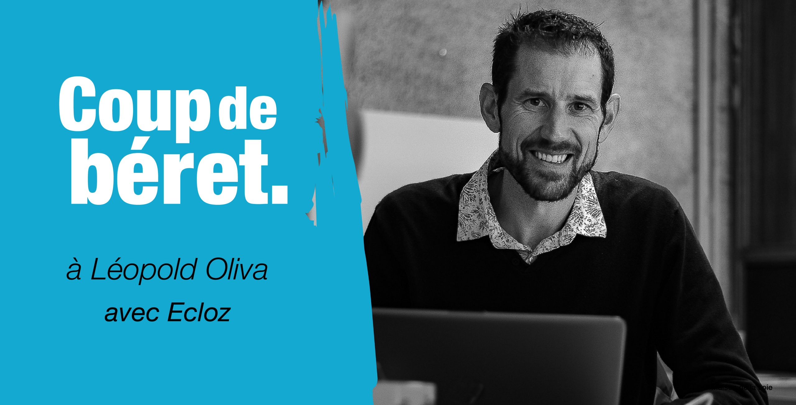 Coup de Béret – Ecloz